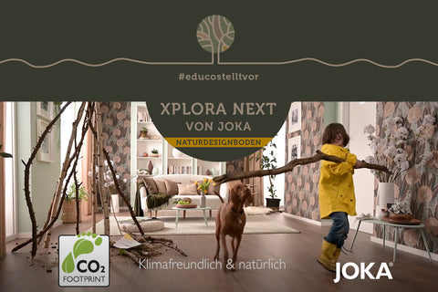 Wohngesund – XPLORA NEXT der Naturdesignboden